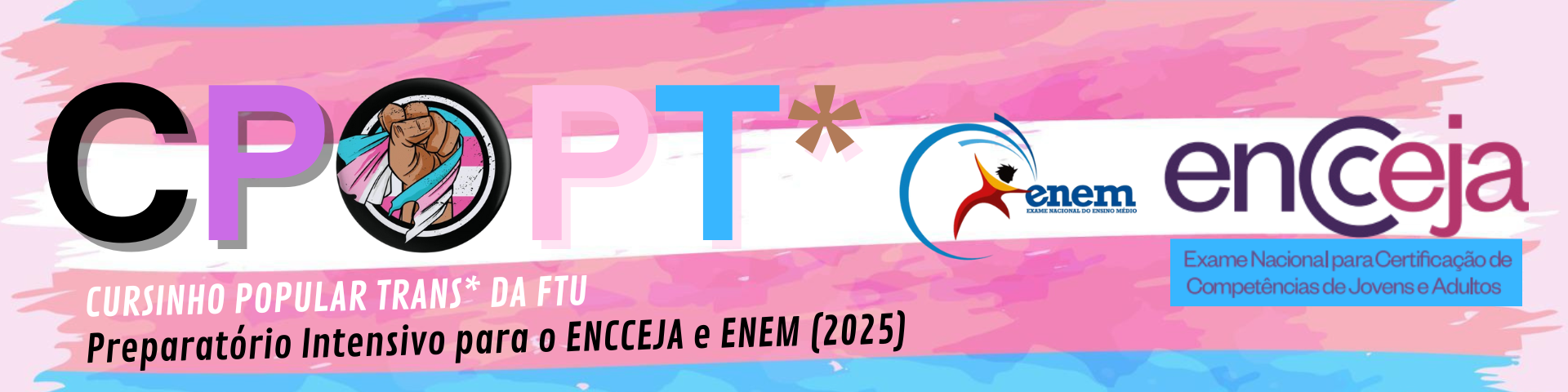Cursinho Popular Trans (CPOPTrans/FTU)
