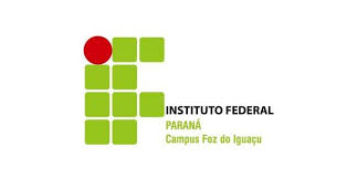 IFPR Campus de Foz do Iguaçu