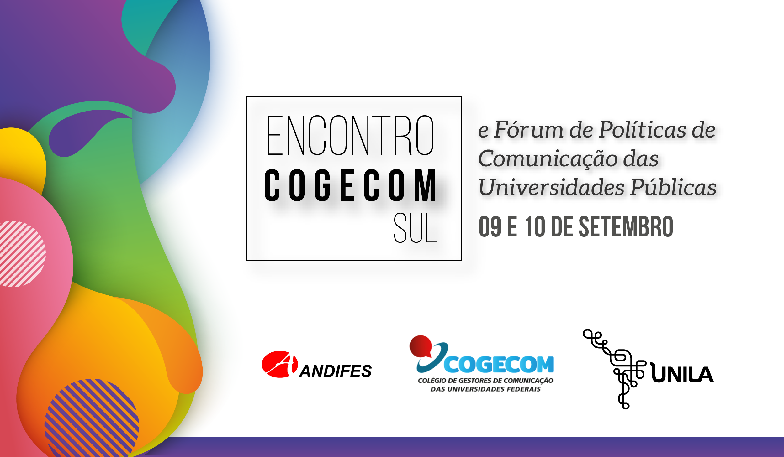 Encontro Cogecom Sul e Frum de Polticas de Comunicao das Universidades Pblicas