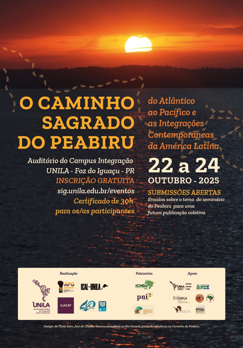 O Caminho Sagrado do Peabiru  Do Atlntico ao Pacfico e as Integraes Contemporneas da Amrica Latina