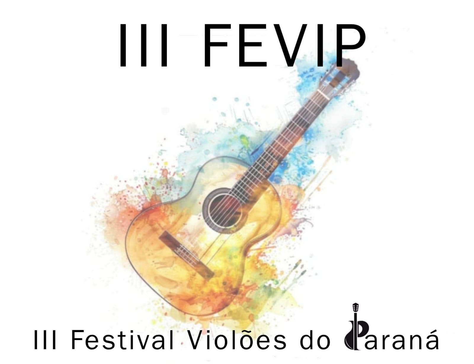 III Festival Viol�es da Paran�